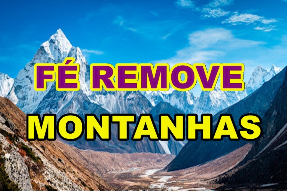 fé remove montanhas